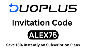 DuoPlus Invitation Code